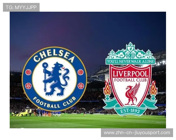 切尔西新援首次亮相即制造亮点，英超媒体给予高度评价